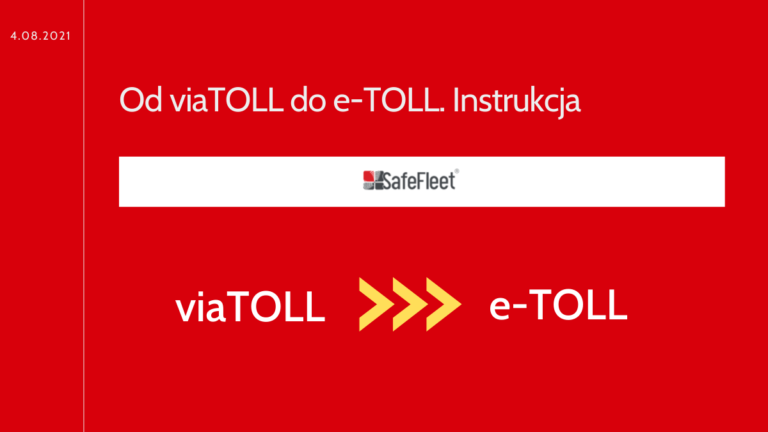 Read more about the article Od viaTOLL do e-TOLL. Instrukcja